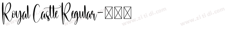 Royal Castle Regular字体转换